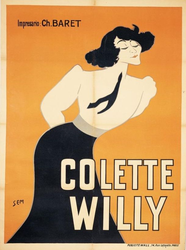 Sem, Affiche Colette Willy pour les tournées Baret, 1909. Collection Michel Remy-Bieth © D.R