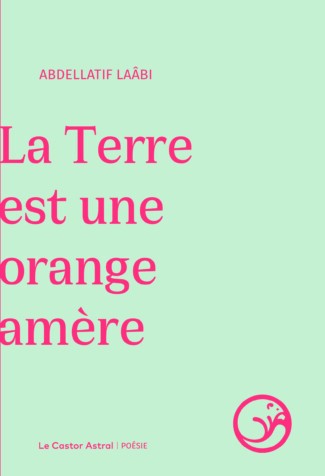 La terre est une orange amère