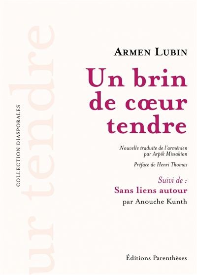 Un brin de cœur tendre