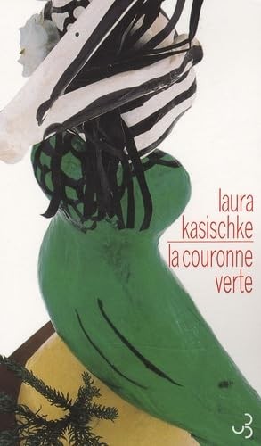 La couronne verte