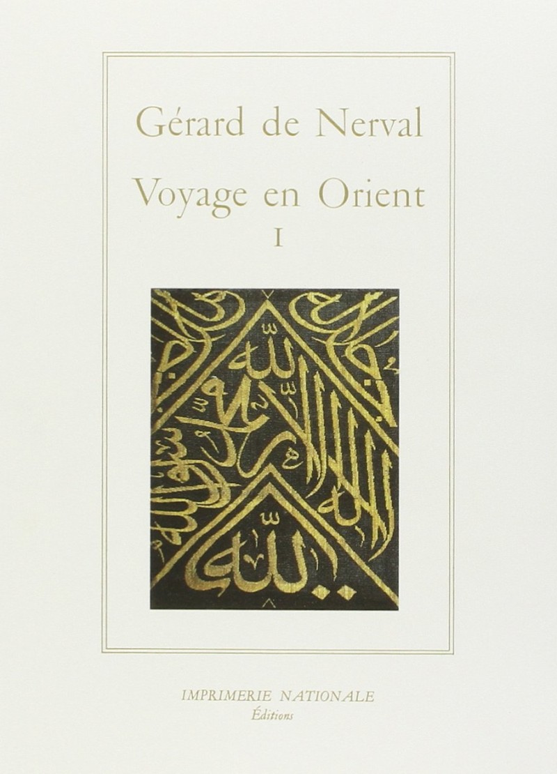 Voyage en Orient I