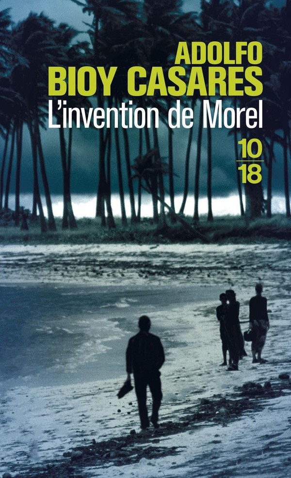 L’invention de Morel