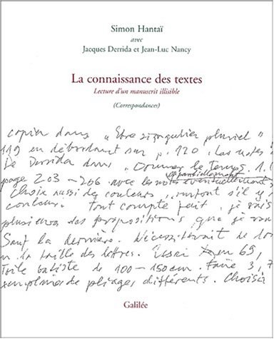 La connaissance des textes: lecture d'un manuscrit illisible : correspondances