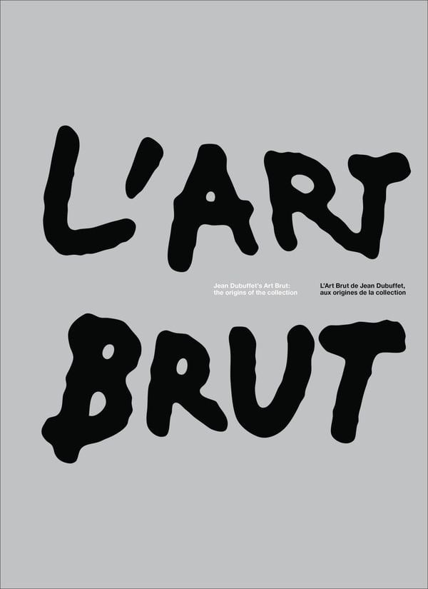 L’art brut de Jean Dubuffet : aux origines de la collection