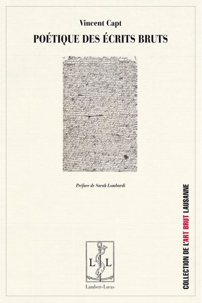 Poétique des écrits bruts : de l’aliéné vers l’autre de la langue